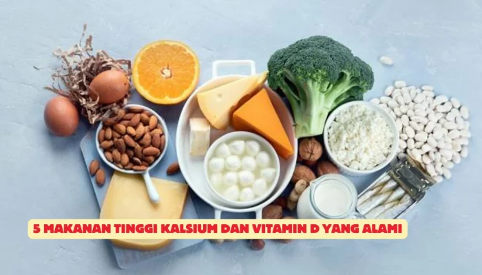 5 Makanan Tinggi Kalsium dan Vitamin D yang Alami