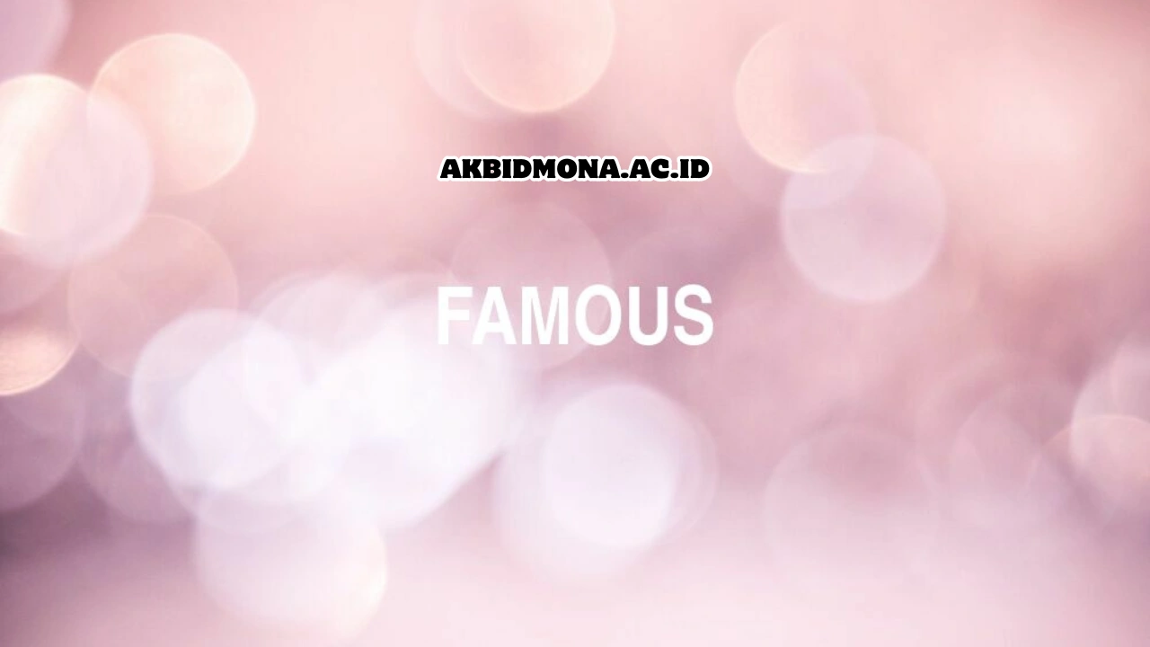 Famous-Adalah